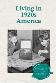 Cover of: Exploring Cultural History - Living in 1920s America (Exploring Cultural History)