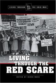 Cover of: Living Through the Cold War - Living Through the Red Scare (Living Through the Cold War)