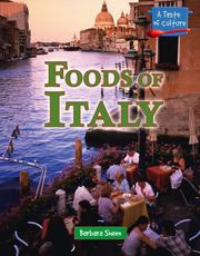 Cover of: A Taste of Culture - Foods of Italy (A Taste of Culture)