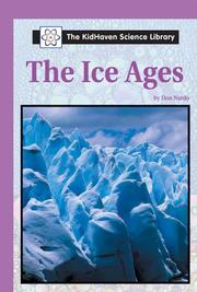 Cover of: The KidHaven Science Library - The Ice Ages (The KidHaven Science Library)