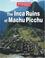 Cover of: Inca ruins of Machu Picchu