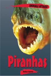 Cover of: Animals ATTACK! - Piranhas (Animals ATTACK!)