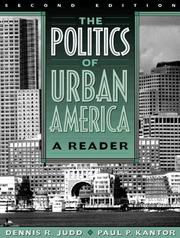 Cover of: The politics of urban America: a reader