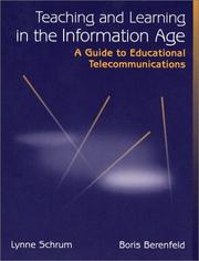 Cover of: Teaching and learning in the information age by Lynne Schrum
