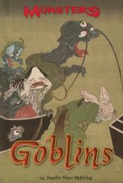 Cover of: Goblins (Monsters) by 