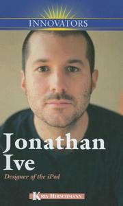 Cover of: Jonathan Ive: Designer of the iPod (Innovators)