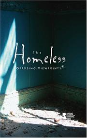 Cover of: The Homeless (Opposing Viewpoints) by Louise I. Gerdes