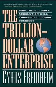 Cover of: The trillion-dollar enterprise: how the alliance revolution will transform global business