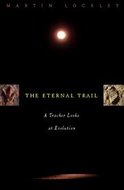 Cover of: The eternal trail: a tracker looks at evolution