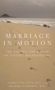 Cover of: Marriage in Motion by Richard Schwartz, Jacqueline Olds, Ricahrd S. Schwartz, Richard S. Schwartz