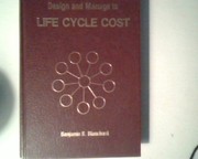 Cover of: Design and manage to life cycle cost