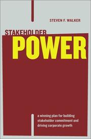 Cover of: Stakeholder power by Walker, Steven F.