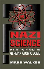 Cover of: Nazi Science by Mark Walker