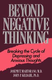 Cover of: Beyond Negative Thinking: Breaking the Cycle of Depressing and Anxious Thoughts