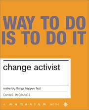 Cover of: Change Activist by Carmel McConnell, Carmel McConnell