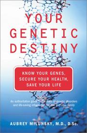 Cover of: Your Genetic Destiny | Aubrey Milunsky