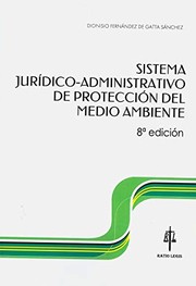 Cover of: Sistema jurídico-administrativo de protección del medio ambiente