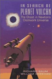 Cover of: In Search of Planet Vulcan: The Ghost in Newton's Clockwork Universe