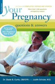 Cover of: Your Pregnancy Questions & Answers: Questions and Answers (Your Pregnancy Series)