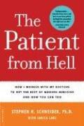Cover of: The Patient from Hell by Stephen H. Schneider, Janica Lane