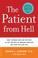 Cover of: The Patient from Hell