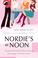 Cover of: Nordie's at Noon