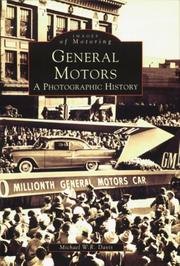 Cover of: General Motors:  A  Photographic  History  (MI)   (Images  of  Motoring)