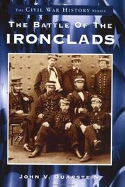 The Battle of the Ironclads   (VA)  (Civil War History Series) by John V. Quarstein