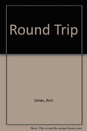 Cover of: Round trip by Ann Jonas