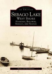 Cover of: Sebago  Lake:   West  Shore,  Standish,  Baldwin,  Sebago,  and  Naples   (ME)  (Images  of  America)
