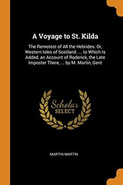 Cover of: Voyage to St. Kilda by Martin Martin