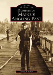 Cover of: Maine's  Angling  Past,  Glimpses of  (ME)