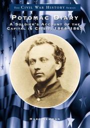 Cover of: Potomac Diary: A Soldier's Account of the Capital in Crisis, 1864-1865 (DC) (Civil War History)