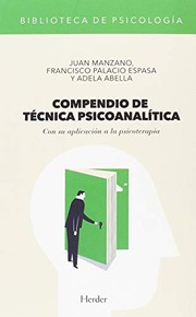 Cover of: Compendio de técnica psicoanalítica: Con su aplicación a la psicoterapia