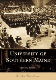 University  of  Southern  Maine   (ME)  (College  History  Series) by Joyce  K.  Bibber