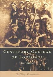 Cover of: Centenary College of Louisiana (College History)