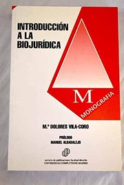 Cover of: Introducción a la biojurídica by María Dolores Vila-Coro Barrachina