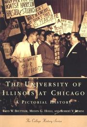 Cover of: University of Illinois at Chicago  (IL)   (College History Series) by Fred W. Beuttler, Melvin G. Holli, Robert Vincent Remini