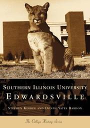 Southern Illinois University Edwardsville by Stephen Kerber, Donna Yates Barden