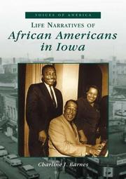 Life Narratives of African Americans in Iowa   (IA)  (Voices of America) by Charlene J. Barnes