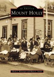 Cover of: Mount Holly (Images of America) (Images of America) by Heide J. Winzinger, Mary L. Smith