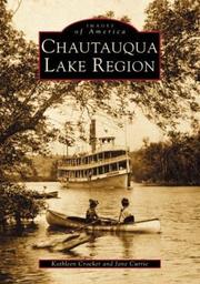 Cover of: Chautauqua Lake Region (Images of America: New York) by Kathleen Crocker, Jane Currie