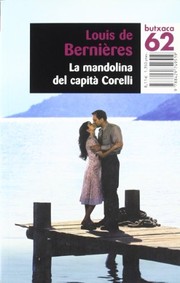 Cover of: La mandolina del Capità Corelli by Louis de Bernières, Joan Puntí Recasens