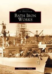 Bath Iron Works (ME) by Andrew C. Toppan