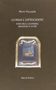 Cover of: Lungo l'Ottocento: Foscolo, Leopardi, Manzoni e altri