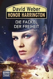 Cover of: Die Fackel der Freiheit by David Weber, Eric Flint