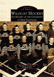 Cover of: Wildcat Hockey: Ice Hockey at the University of New Hampshire (Images of Sports)