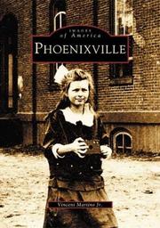 Cover of: Phoenixville  (PA) by Jr. Vincent Martino