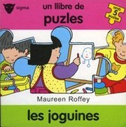 Cover of: Les joguines. Un llibre de puzles amb 5 puzles