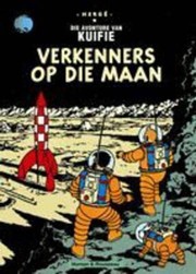 Cover of: Adventures of Tin-Tin : Verkenners Op Die Maan: Explorer on the Moon